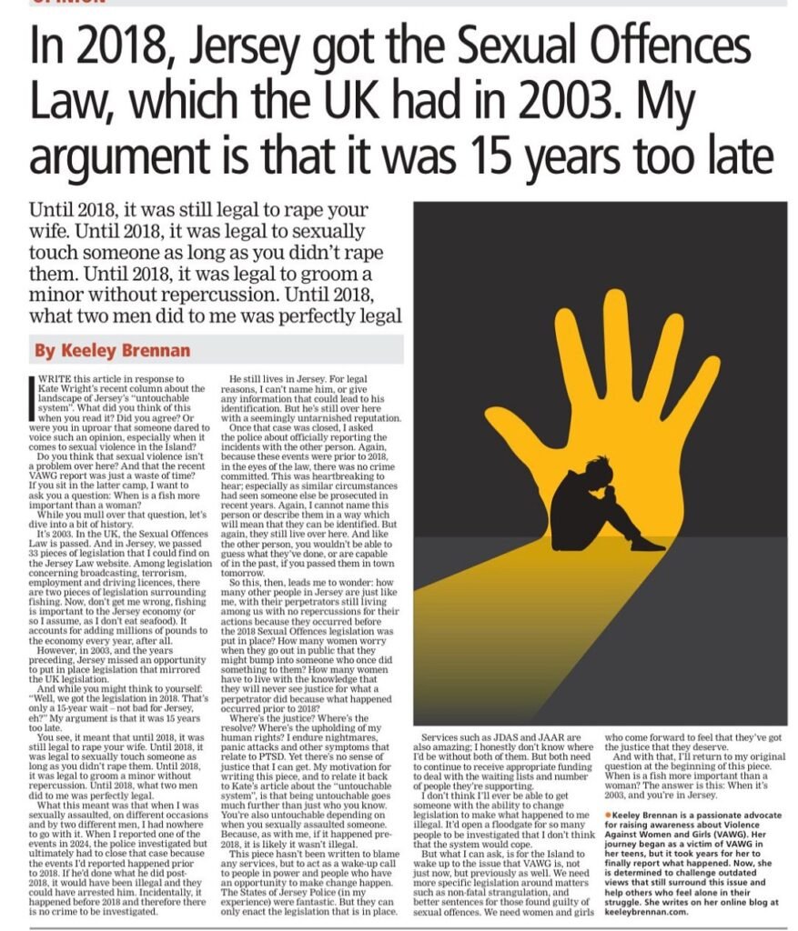 In 2018, Jersey Got the Sexual Offences Law, Which the UK Had in 2003. My Argument is That It Was 15 Years Too Late - featured in the JEP 23/5/25